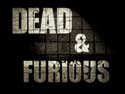 Nouveau jeu : Dead'n'Furious